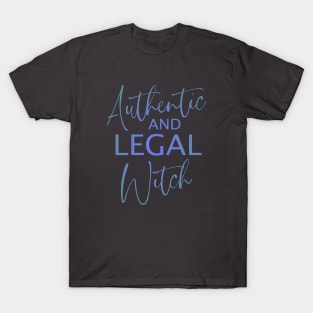 Authentic and Legal Witch, Wicked witch T-Shirt